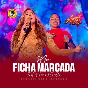 Mix Ficha Marcada (Concierto Tercer Aniversario)