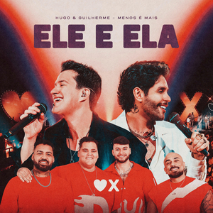 Ele E Ela❤️❌ (Ao Vivo)