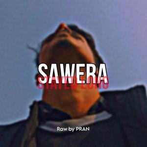 Sawera (Raw)