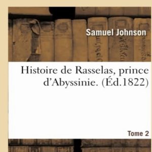 Histoire de Rasselas, prince d'Abyssinie / Chap11-15
