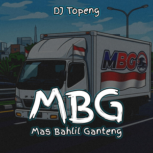 MBG (Mas Bahlil Ganteng)