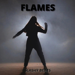 Flames (feat. Slashy)