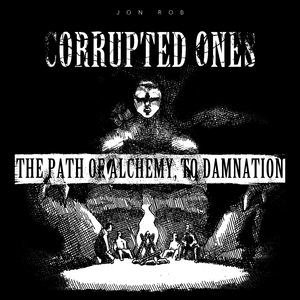 The path of Alchemy, to damnation