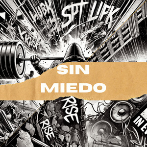 Sin Miedo