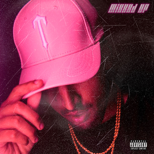 MiXXXd Up