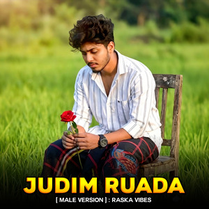 Judim Ruada (Male Version)