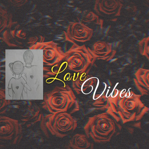 Love vibes