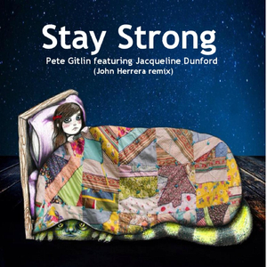 Stay Strong (John Herrera Remix) [feat. Jacqueline Dunford]