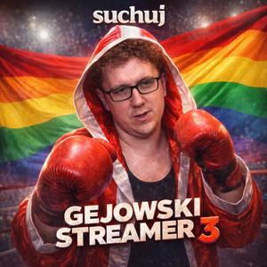 Gejowski Streamer 3