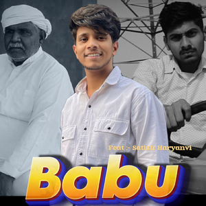 Babu (feat. Satish Haryanvi)