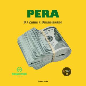 PERA (Prod by Duaneinsane)