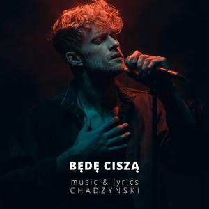 Będę Ciszą