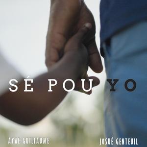 Sé pou yo (feat. Josué GENTEUIL)
