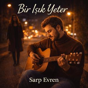 Bir Işık Yeter