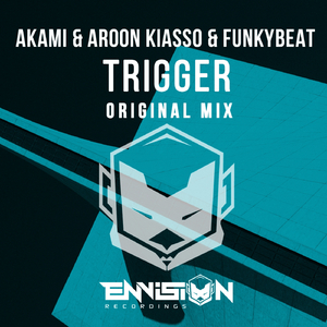 Trigger (Original Mix)