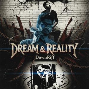 Dream & Reality (feat. Akash Chandran & Suril Vispute)