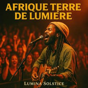 Afrique terre de lumière