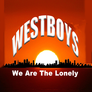 We Are the Lonely