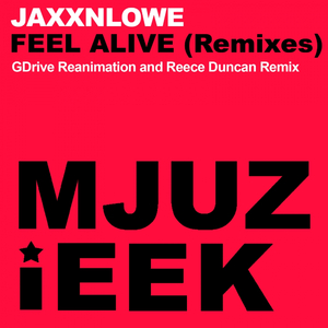 Feel Alive (Reece Duncan Remix)