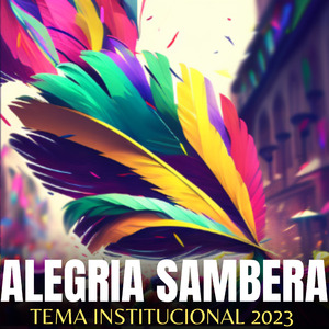 Alegría Sambera Tema Institucional 2023