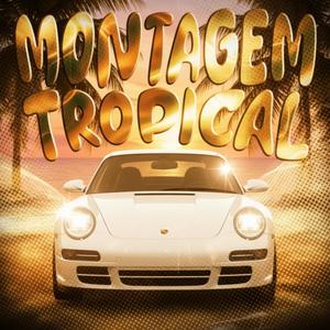 MONTAGEM TROPICAL (Nightcore)