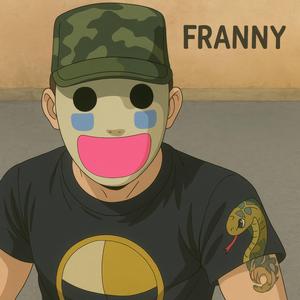 Franny (feat. Deuce) (Experimental Remake)