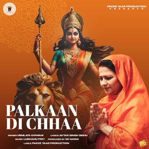 Palkaan Di Chhaa