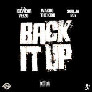 Back It Up (feat. Icewear Vezzo)