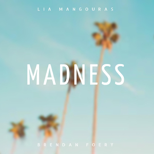 Madness