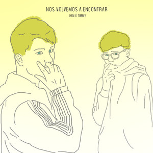 Nos Volvemos a Encontrar