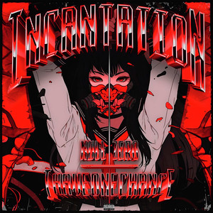 Incantation