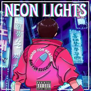 Neon Lights (feat. Sinewave Fox)