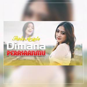 Dimana Perasaanmu