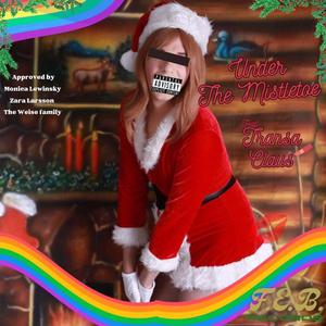 Under The Mistletoe (feat. Transa Claus)