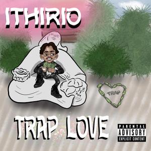 Trap Love