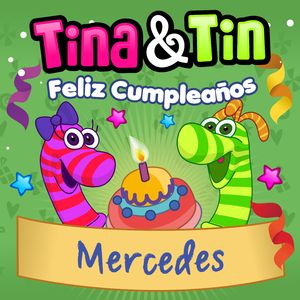 Feliz Cumpleaños Mercedes