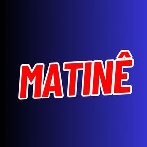 Matinê