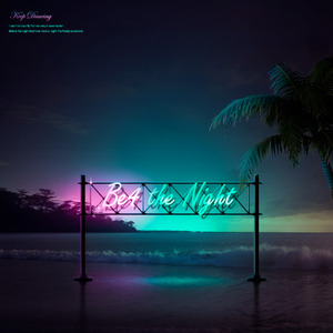 Be4 the Night（Prod.by Cold Melody ）