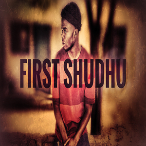 First Shudhu