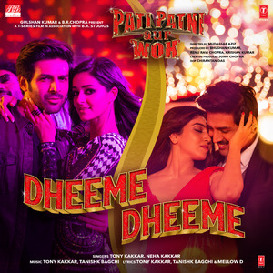 Dheeme Dheeme (From "Pati Patni Aur Woh")