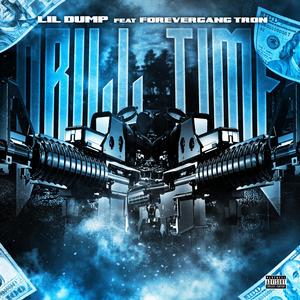 drill time (feat. lil dump)