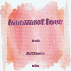 Innermost Lover (Prod.By TNTxD)