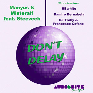 Don't Delay (Original Kool Mix)