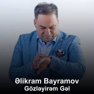 Gözləyirəm Gəl