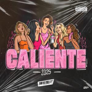 Caliente 2025 (Hjemmesnekk)