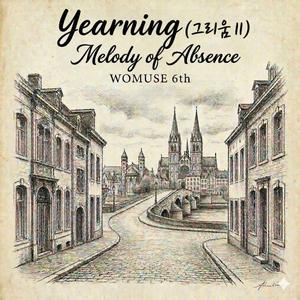 Yearning II: Melody of Absence