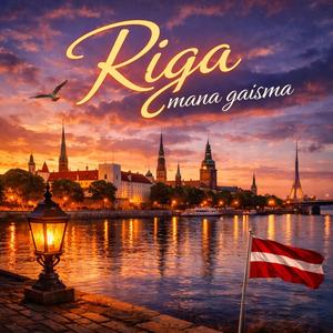 Riga mana gaisma