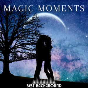 Magic Moments