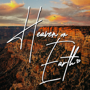 Heaven On Earth