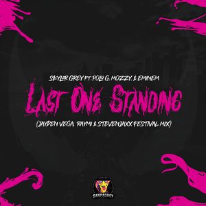 Last One Standing (Jayden Vega, Raymi, STEVENJAXX Festival Mix)